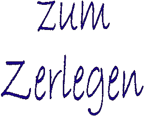 Zerlegung